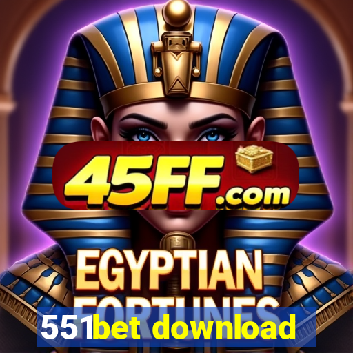 551bet download